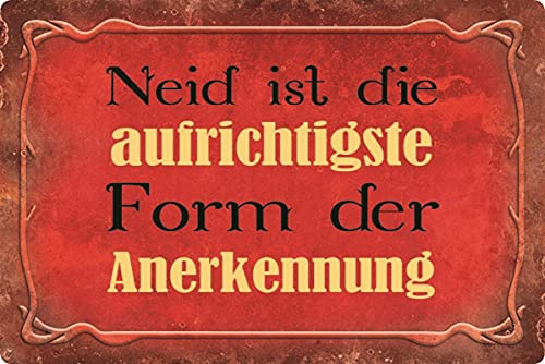 Metall Schild 20x30cm Neid Sprüche Blechschild