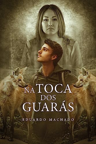 Na Toca Dos Guarás (Portuguese Edition) #TOP10