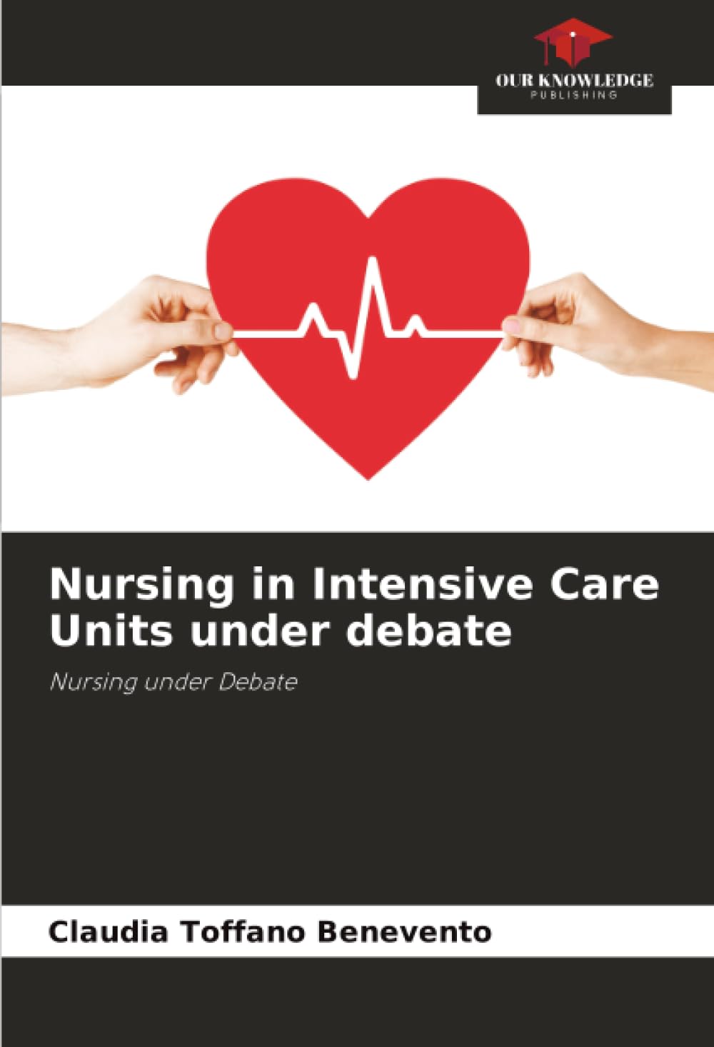 Nursing in Intensive Care Units under debate: Nursing under Debate