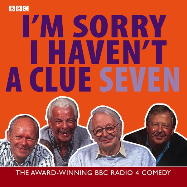 Cover art for I'm Sorry I Haven't a Clue, Volume 7