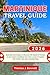 Martinique Travel Guide 2026: Essential Information to Discover the Island of Flowers in the eastern Caribbean Sea Like a Local, Complete with Insider ... a Detailed Map (See It Local, Map It Right)