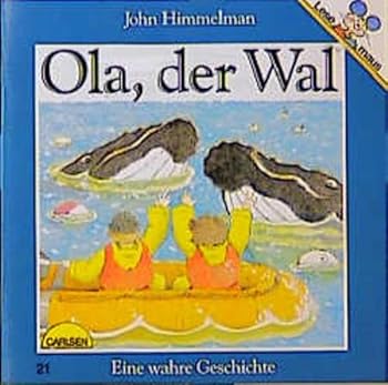Perfect Paperback Ola, der Wal. Eine wahre Geschichte [German] Book