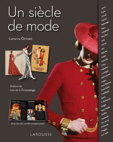 Télécharger Un siècle de mode Livre PDF Gratuit