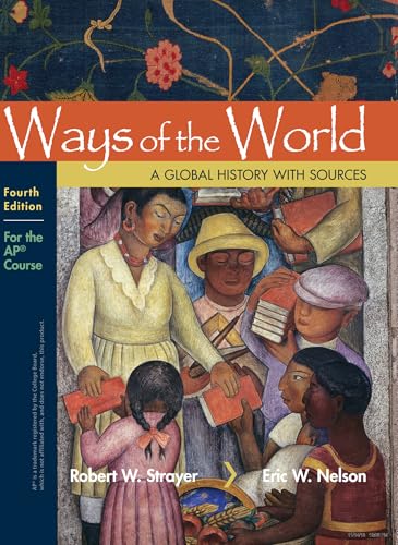 Ways of the World with Sources: For the AP® Course