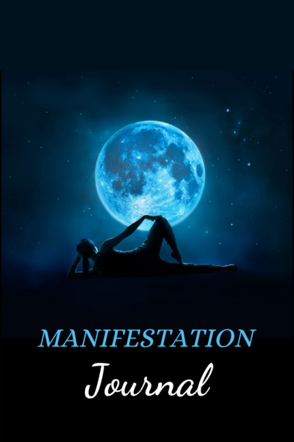 Manifestation Journal: The Law of Attraction Guided Workbook for Manifesting Your Dreams and Desires Using the 3-6-9 Method with Daily Prompts, Affirmations and Inspirational Quotes