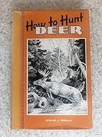 How to hunt deer B0006AUOJG Book Cover