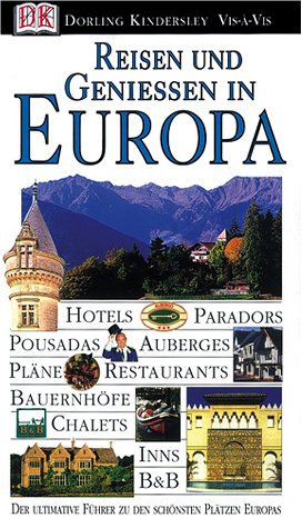Reisen und Geniessen in Europa. VIS a VIS