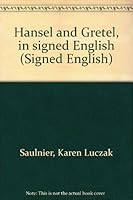 Hansel and Gretel, in signed English B00071C7O4 Book Cover