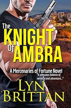 The Knight of Ambra - Book #1 of the Mercenaries of Fortune