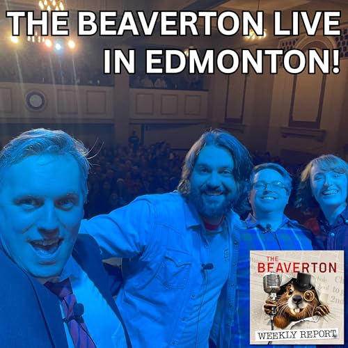 The Beaverton Live from Edmonton, with Henry Sir!