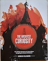 The Greatest Curiosity 0692345884 Book Cover