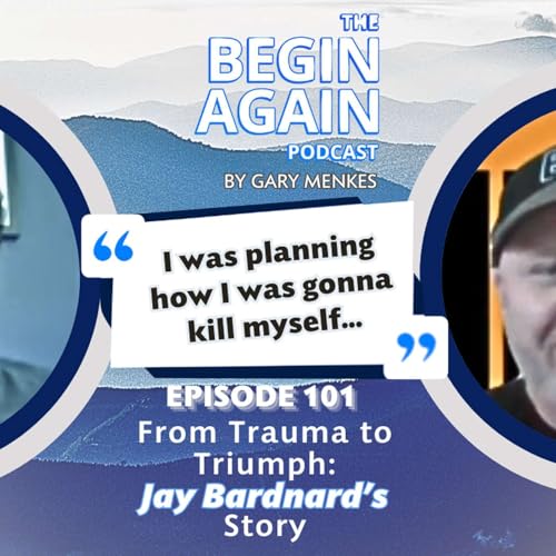🌟EP 101 - From Trauma to Triumph: Jay Barnard&rsquo;s Story Podcast Por  arte de portada