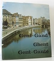 Gent - Gand - Ghent - Gent - Gante 2870130236 Book Cover