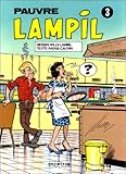  Pauvre Lampil, Tome 3 :