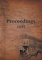 Proceedings 1893 5519270953 Book Cover