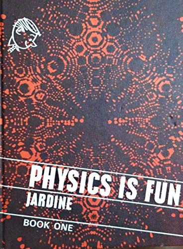 Physics is Fun: Bk. 1 view 2