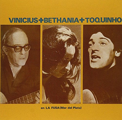 VINICIUS DE MORAES VINICIUS MARIA BETHÂNIA TOQU - En La Fusa (Mar Del Plata) - Disque CD