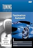  Faszination Tuning - Die coolsten Autos der Welt