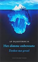 Het slimme onbewuste. Denken met gevoel 9035129687 Book Cover