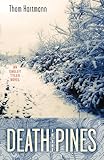 Death in the Pines: An Oakley Tyler Novel