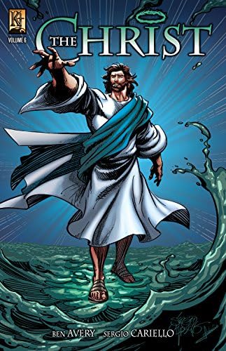 The Christ Vol. 6