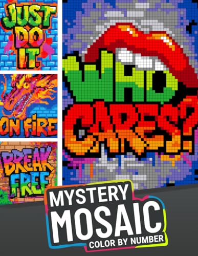 Mystery Mosaic Color by Number for Adults Graffiti: Inspirational Street Art and Pixel Art Designs to Reveal Hidden Images for Relaxation