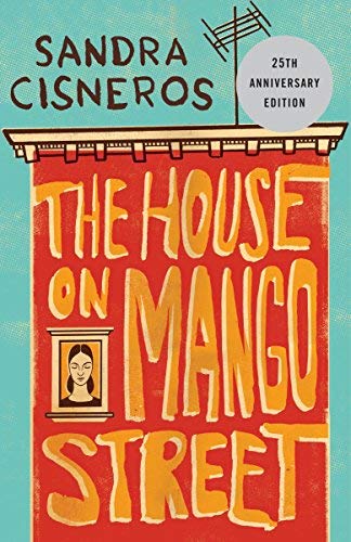 By Sandra Cisneros The House on Mango Street (1ST)