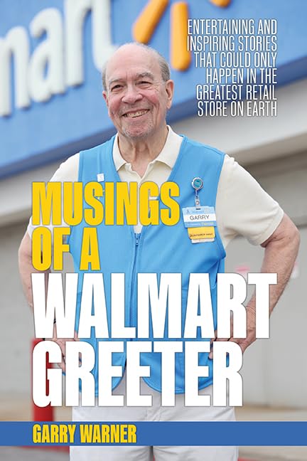 Musings of a Walmart Greeter