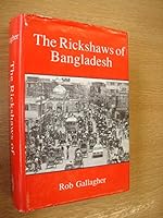 Rickshaws of Bangladesh 9840511823 Book Cover