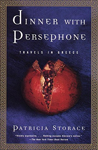 Dinner with Persephone: Travels in Greece (Vintage Departures)