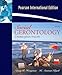 Social Gerontology: A Multidisciplinary Perspective - Eighth Edition (International Edition)