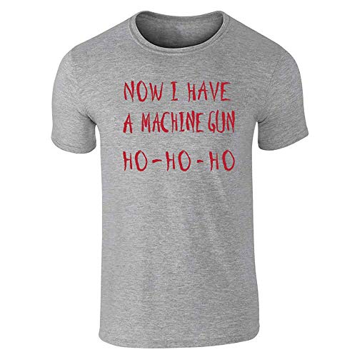 Now I Have a Machine Gun HO-HO-HO Christmas T-Shirt for Holiday Cheer Grey L