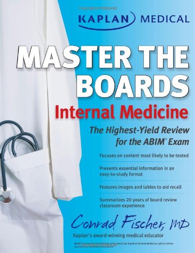 Kaplan Medical Master the Boards: Internal Medicine - Conrad Fischer