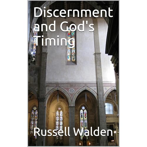 Discernment and God's Timing - Russell Walden episode artwork