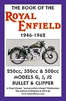 Book of the Royal Enfield 1946-1962 1588501302 Book Cover
