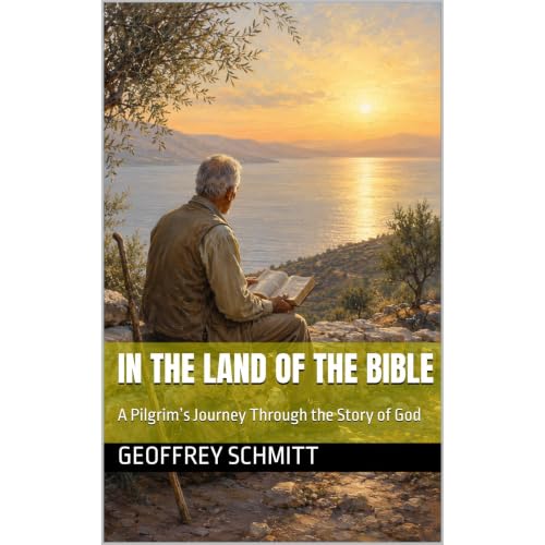 In the Land of the Bible Audiolibro Por Geoffrey Schmitt arte de portada