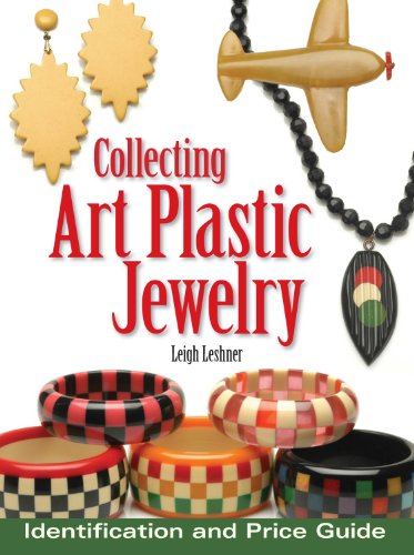 Collecting Art Plastic Jewelry: Identification and Price Guide