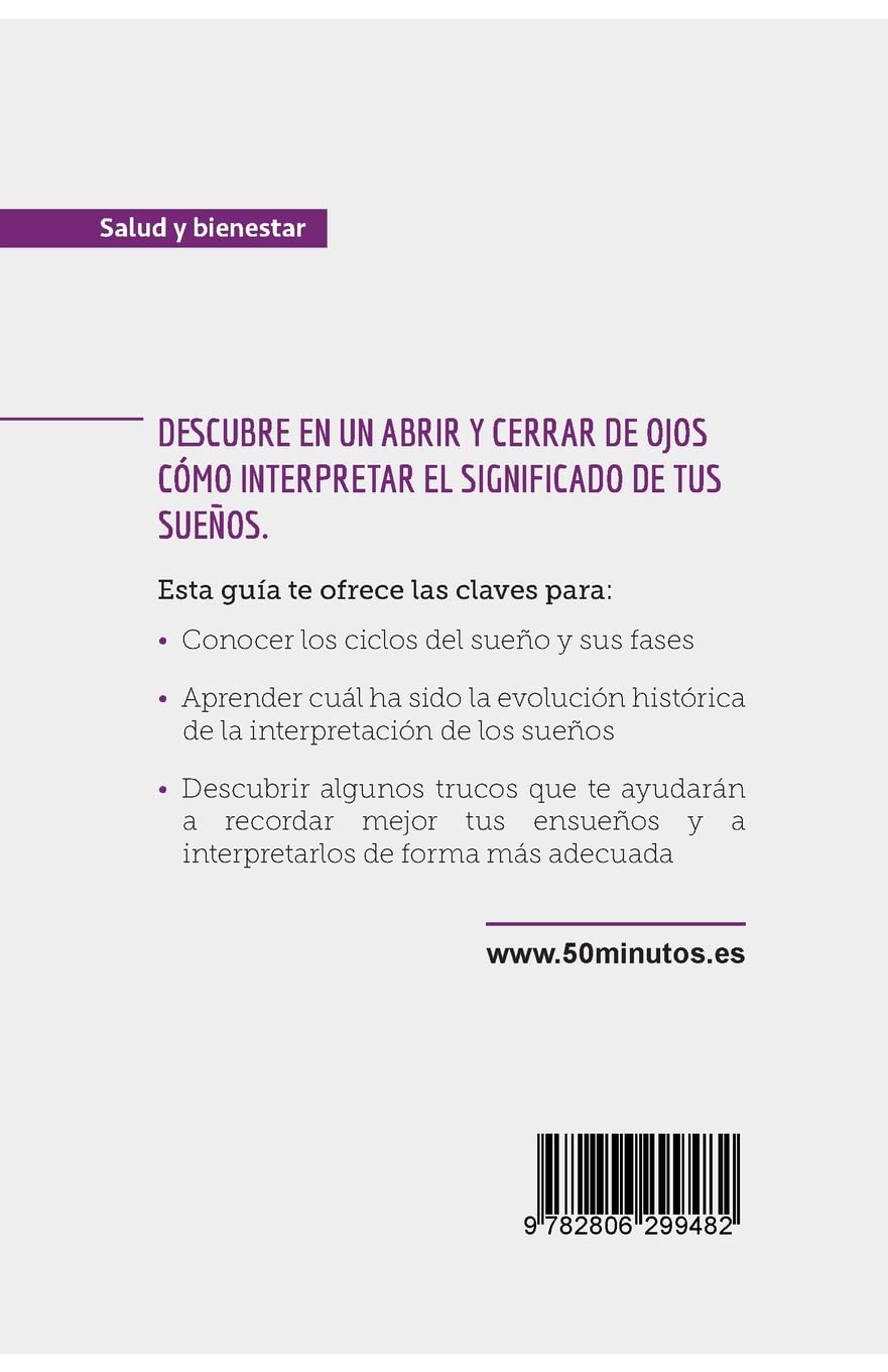 Descubre el significado de tus sueños: Las claves para interpretar lo que  soñamos (Salud y bienestar) : 50Minutos, .: Amazon.es: Libros
