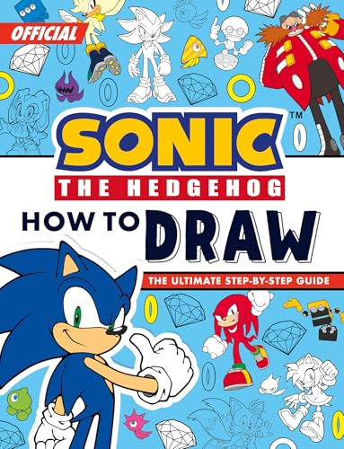 Image of Sonic The Hedgehog How to Draw: Brand new for 2026, the perfect drawing book for fans of the Sonic games, TV shows and films!
