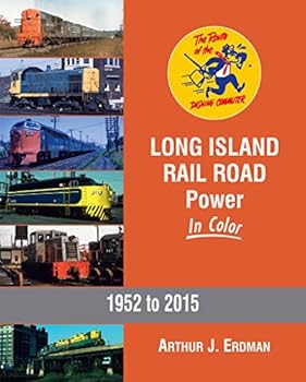 Hardcover Long Island Rail Road Power In Color, 1952 to 2015 Book