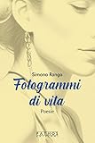 Fotogrammi di vita