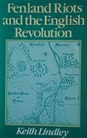 Fenland Riots and the English Revolution 0435325353 Book Cover