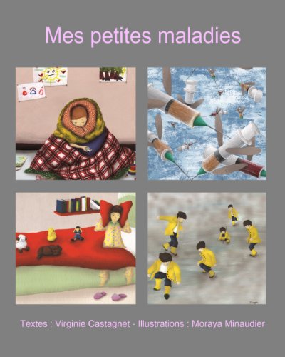 Télécharger Mes petites maladies PDF Ebook En Ligne