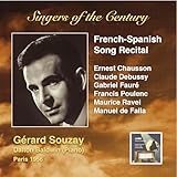 Singers of the Century: Gérard Souzay (French-Spanish Song Recital)