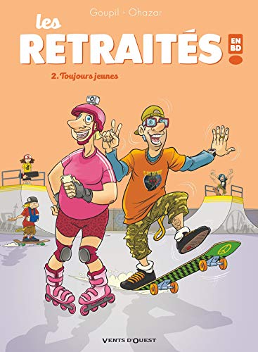 Les retraités en BD - Tome 2: Toujours jeunes