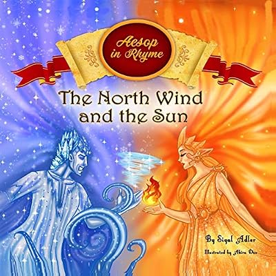 The North Wind and the Sun (classic childrens books) Paperback December 26, 2017