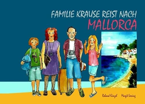 Preisvergleich Produktbild Familie Krause reist nach Mallorca