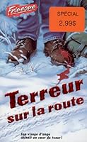 079-TERREUR SUR LA ROUTE 2762587530 Book Cover