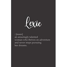 Lexie Personalized Name Lined Journal Diary Notebook 120 Pages, 6" x 9" 15 x 23 cm, Durable Soft Cover - Perfect Gift For Mom For Birthdays, Christmas, Appreciation & Encouragement ...