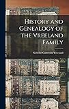 History and Genealogy of the Vreeland Family